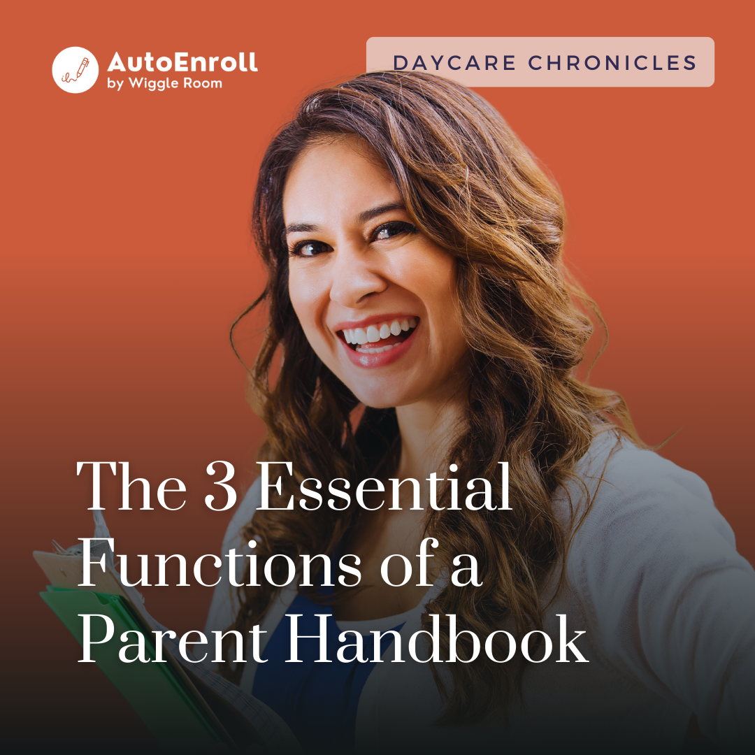 The 3 Essential Functions of a Parent Handbook
