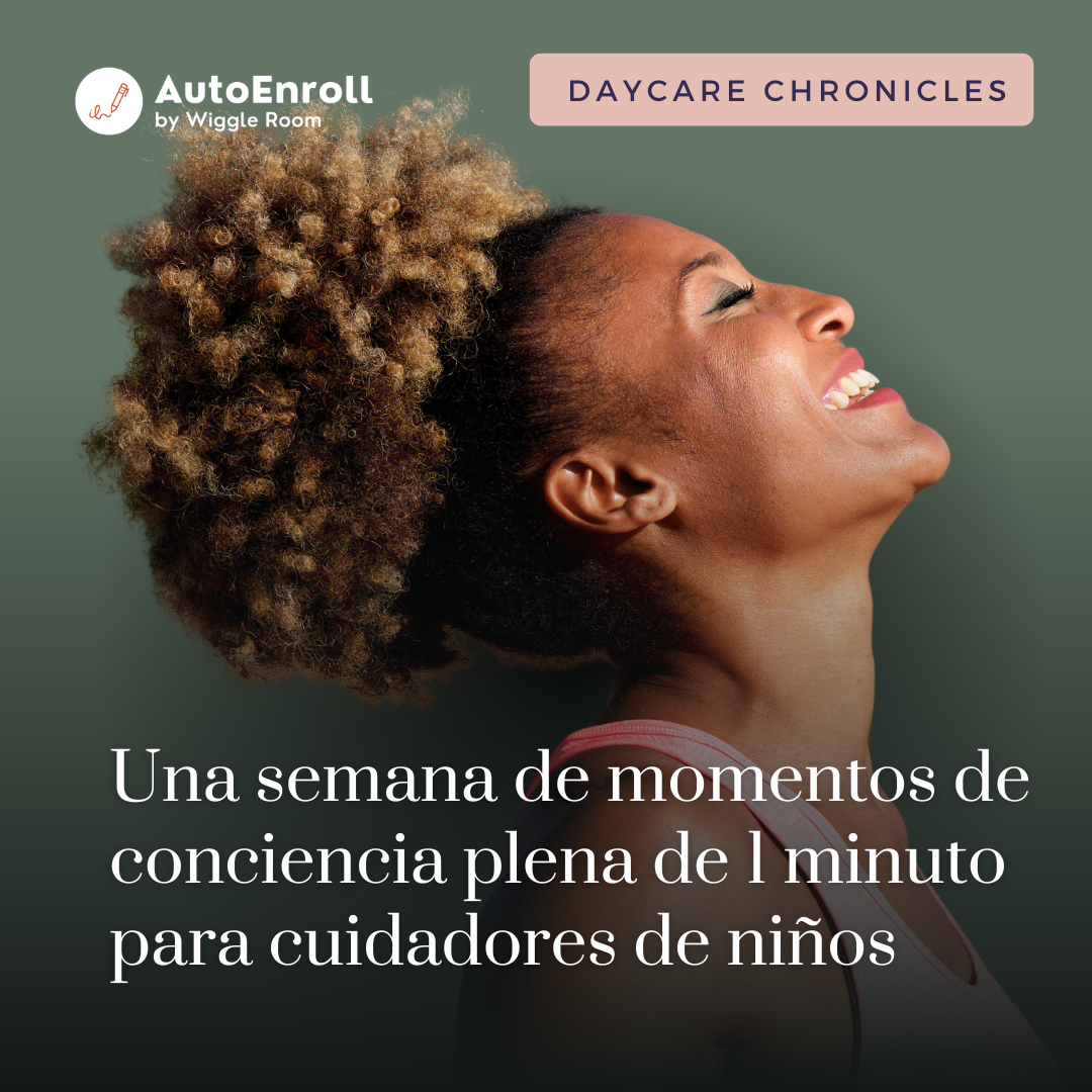Una semana de momentos de conciencia plena de 1 minuto para cuidadores de niños