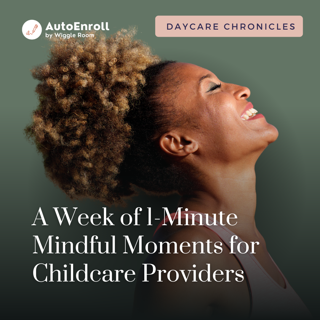 A Week of 1-Minute Mindful Moments for Childcare Providers