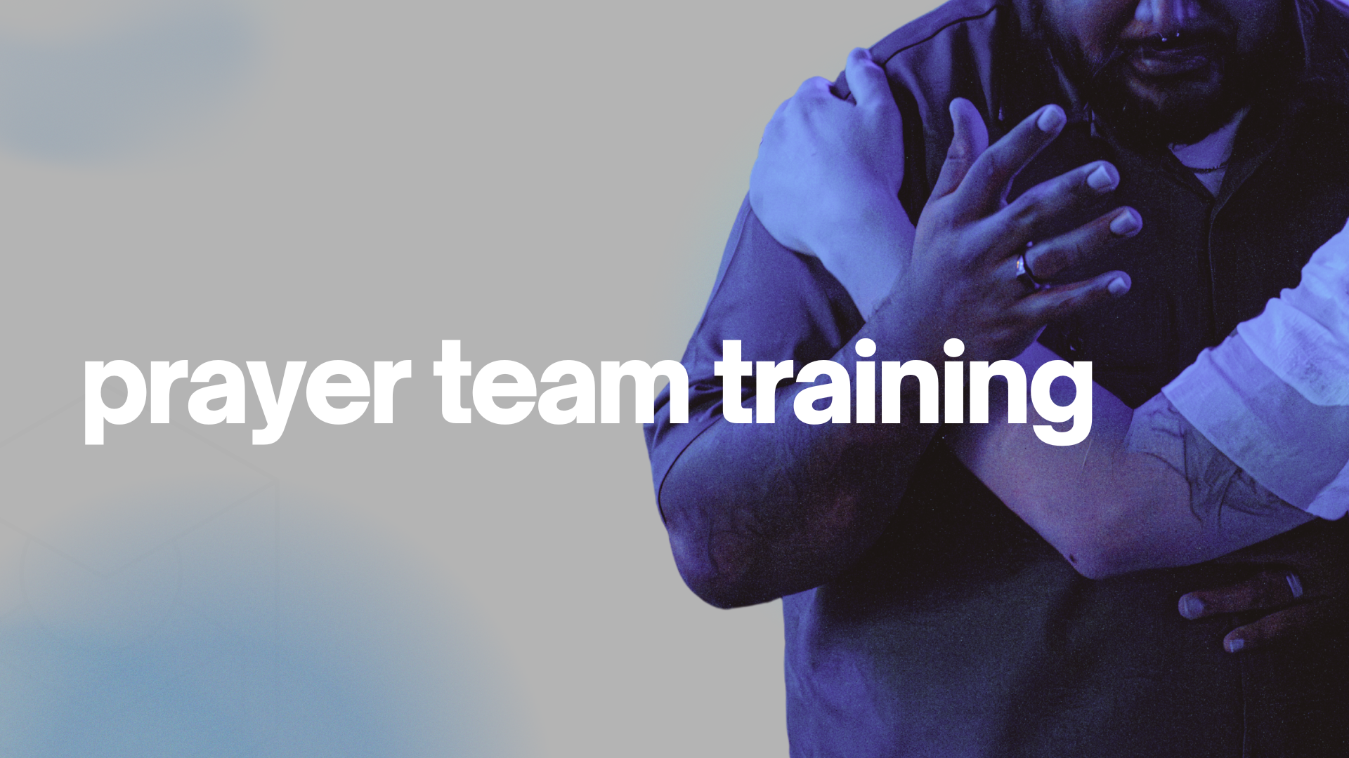 Prayer Team Training