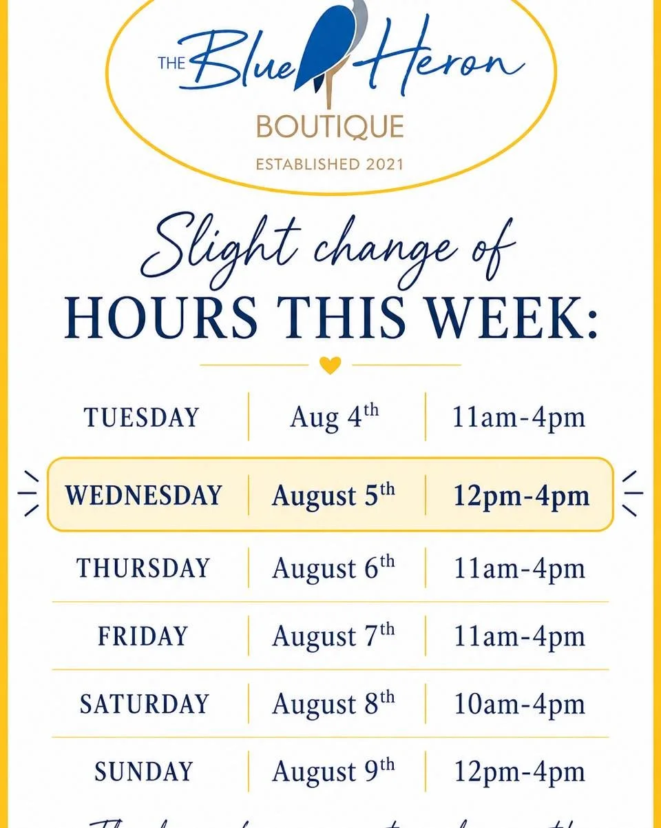 Slight change in hours this week.  Today we will be opening at noon.

#TheBlueHeronBoutique #ShopSmall #boutiquefashion #BoutiqueFinds #ConsignmentBoutique #SouthCountyMD