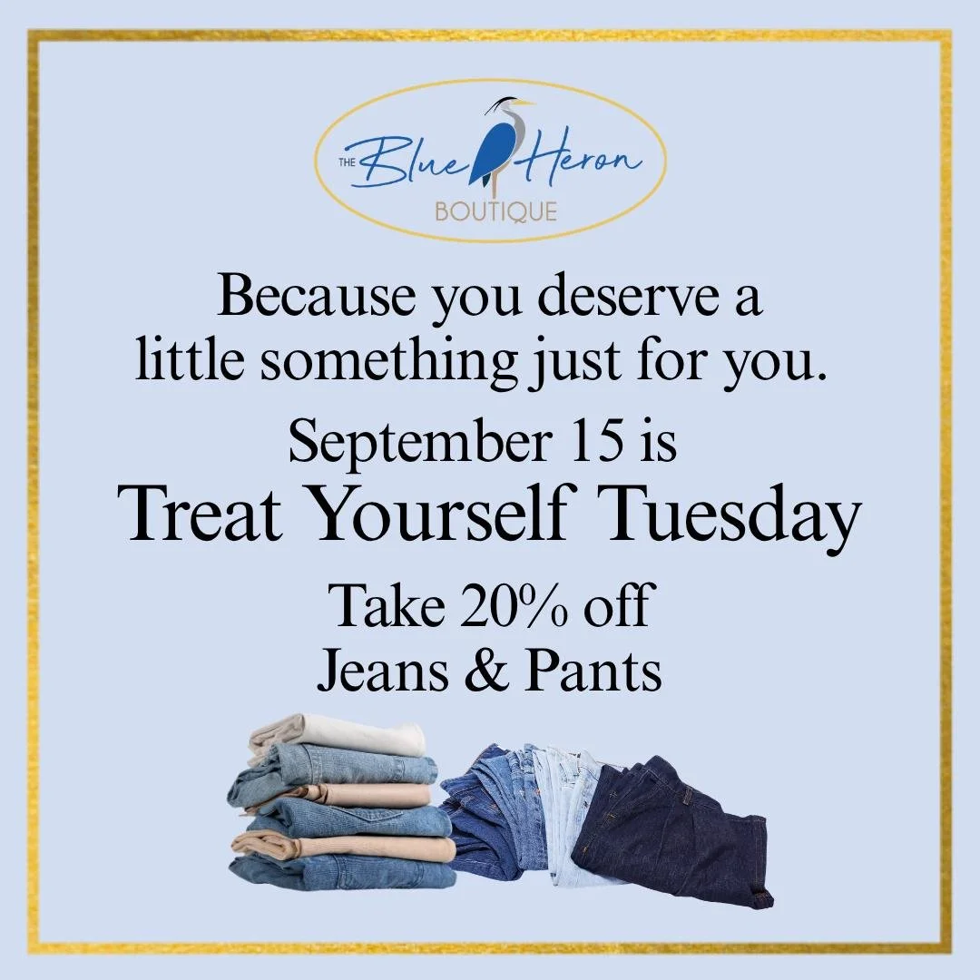 VIP MEMBERS! SEE IT HERE 1ST!

✨ TREAT YOURSELF TUESDAY September 15, 12 pm - 4 pm✨

A little something just for you.

This week&rsquo;s treat: Take 20% off Jeans &amp; Pants