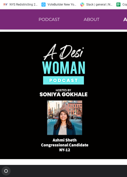 Ashmi Sheth on Soniya Gokhale’s “A Desi Woman” Podcast