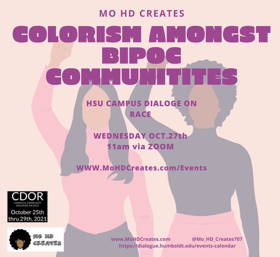 Campus Dialogue on Race: Colorism Amongst BIPOC Communities 