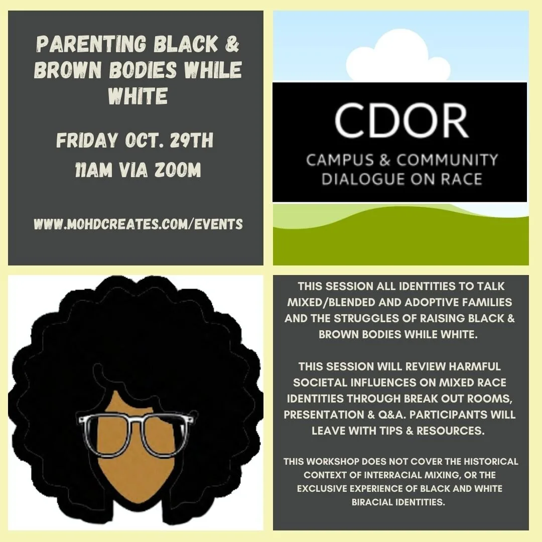 Campus Dialogue on Race: Raising Black & Brown Bodies While White