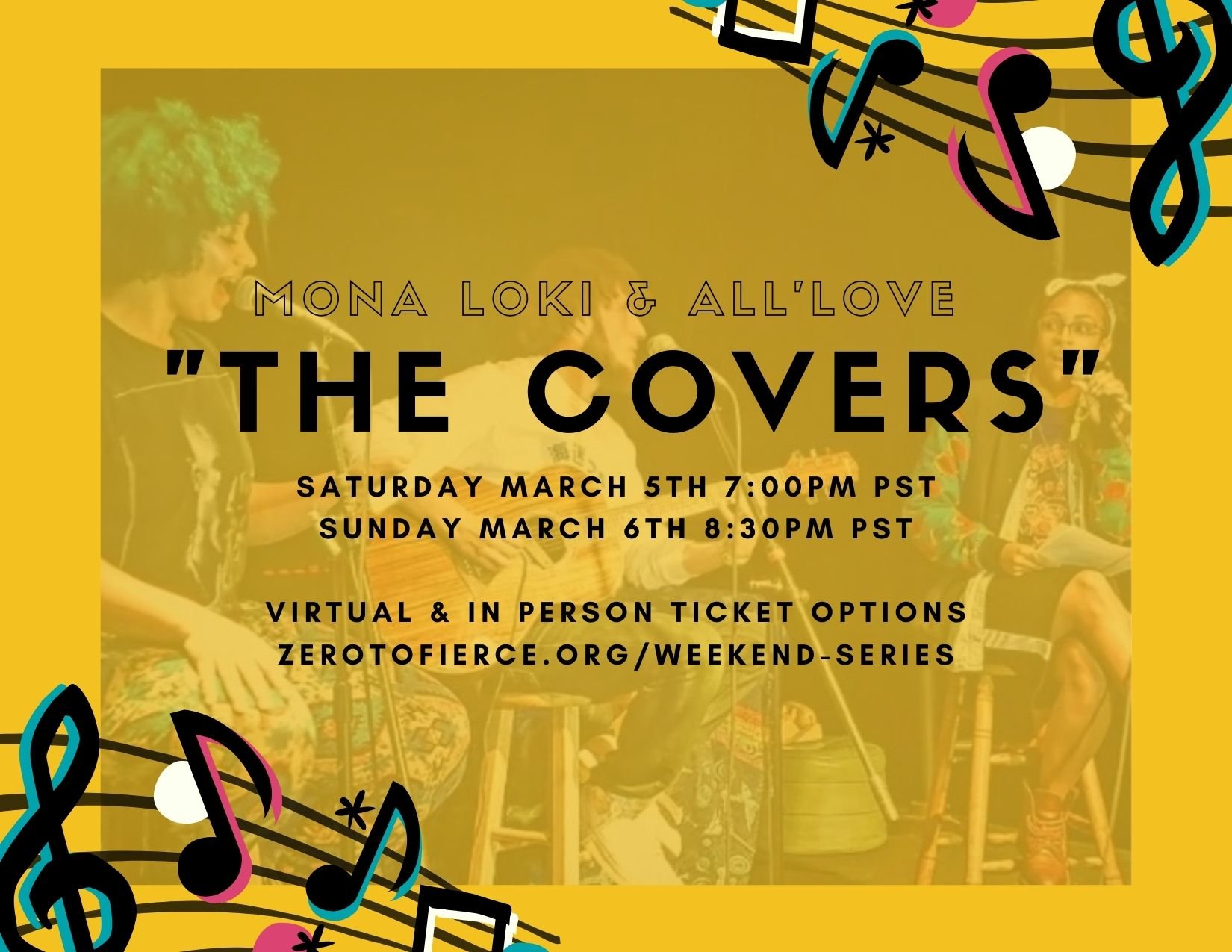 Zero to Fierce Festival: "The Covers" Featuring All'Love &amp; Mona Loki 