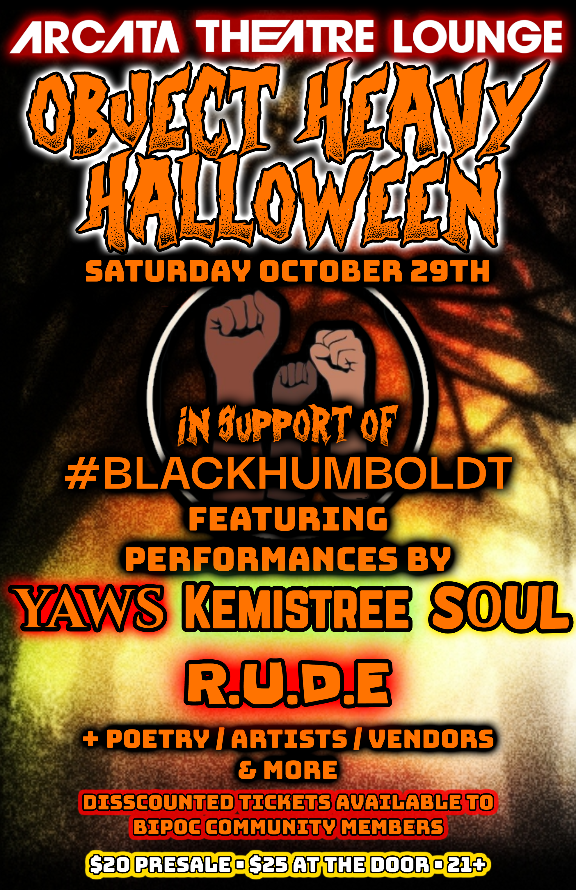 Object Heavy Halloween - Raising $ for Black Humboldt 