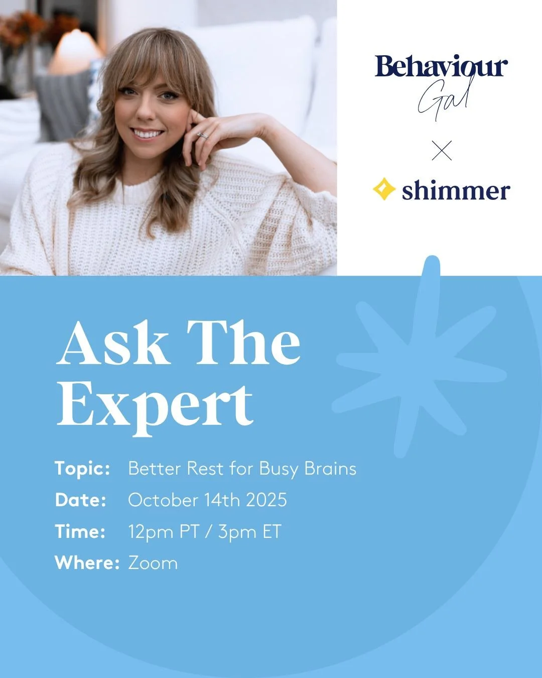 Join me TODAY at 12pm PST / 3pm EST for a live Q&amp;A with @shimmer.care. ✨

We'll be chatting about how ADHD impacts sleep, what we can do to support better rest for ourselves or others, and answering your questions live! 💤

Last chance to sign up