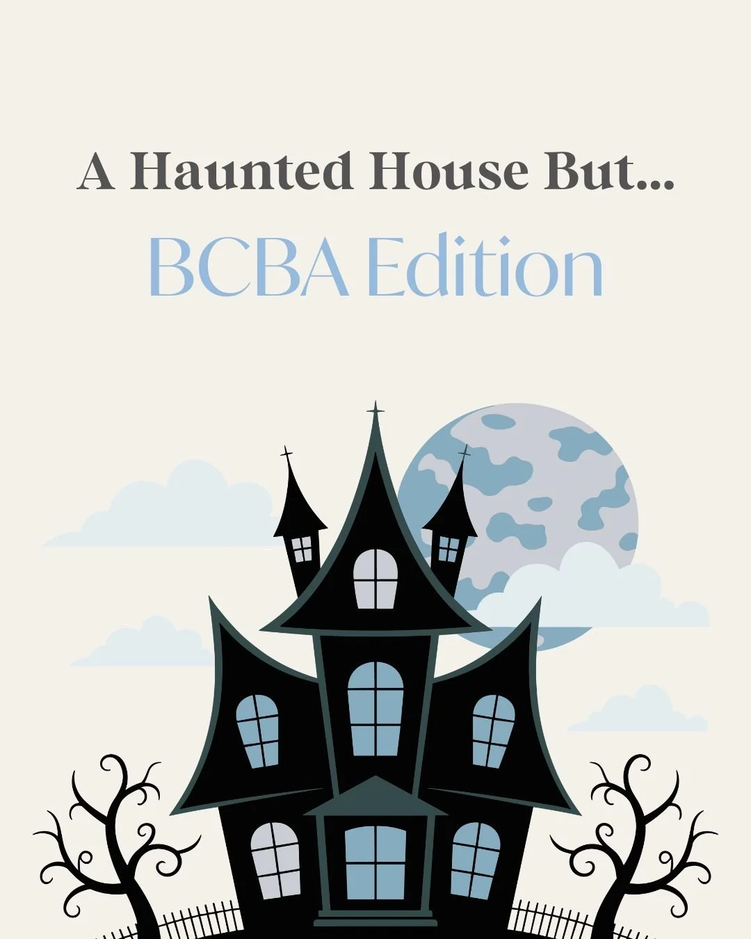 A haunted house... but make it BCBA edition. 😱
You know the feeling... the technology doesn’t work, the reinforcers that vanish into thin air, and well I dove deep into some real haunted houses I still see to this day! 😅
BCBA life comes wit