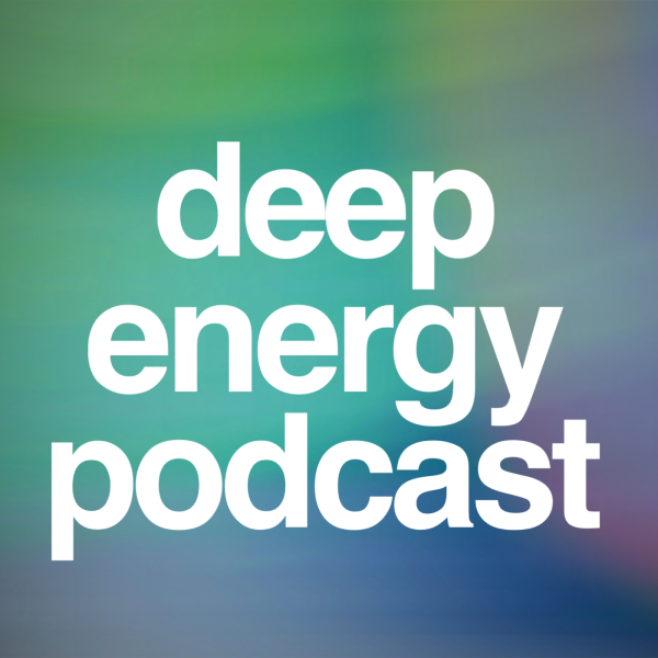 Podcast cover: Deep Energy pod cast in bold white text with a blue and green gradient background