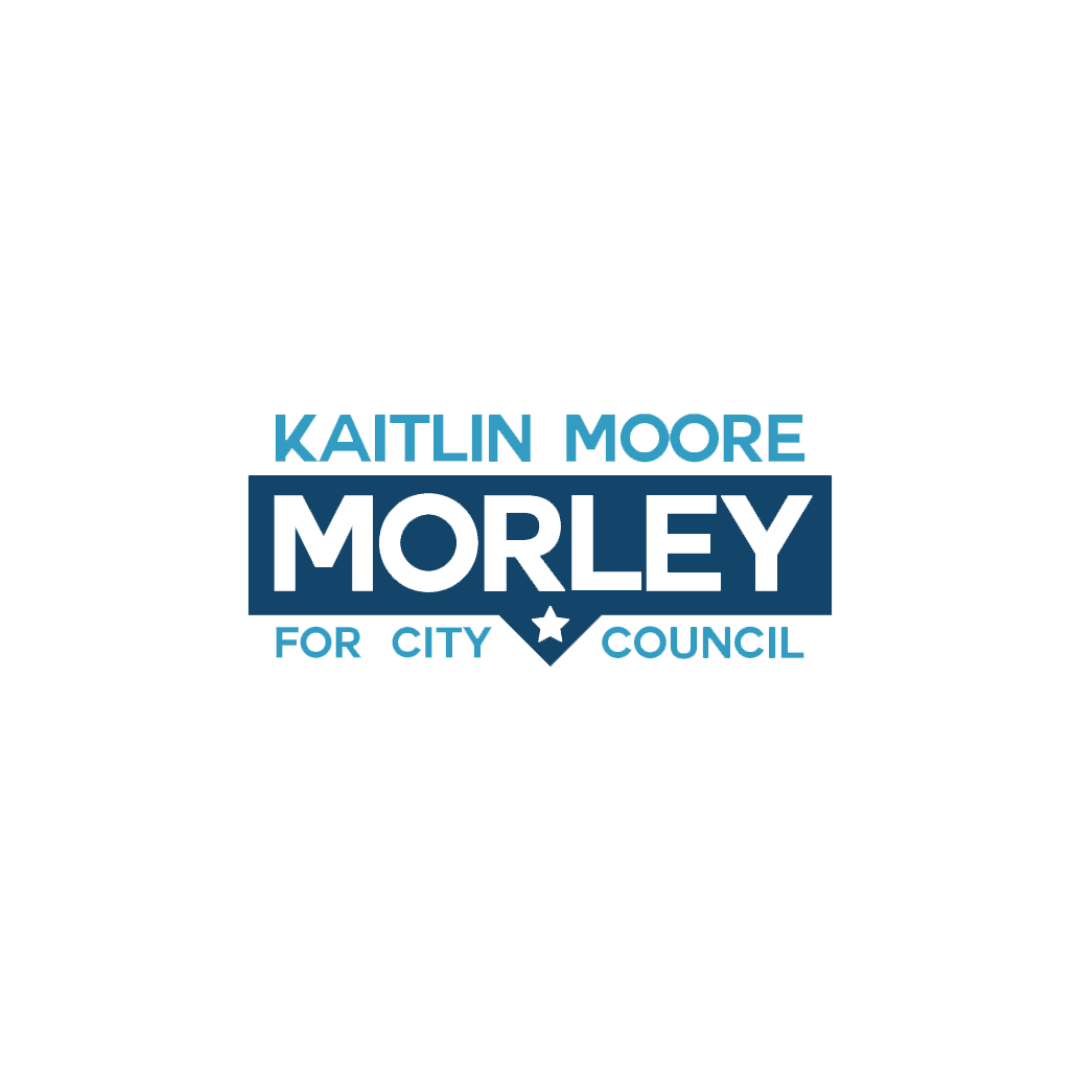 Campaign sign for Kaitlin Moore Morley for City Council, with blue and white text and a star symbol.