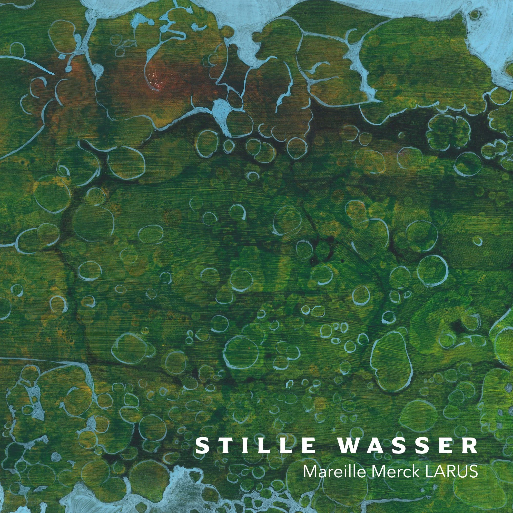 CD-Review: Mareille Merck LARUS – «Stille Wasser» 