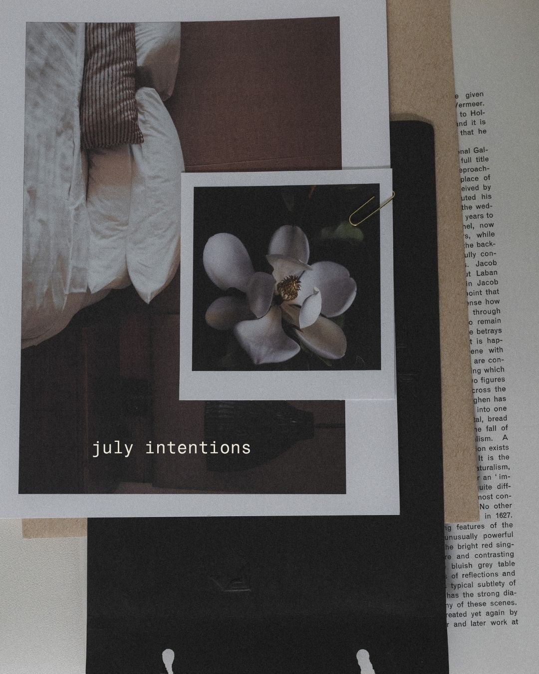 july intentions