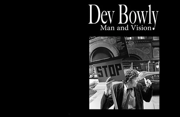 Dev Bowly Man and Vision