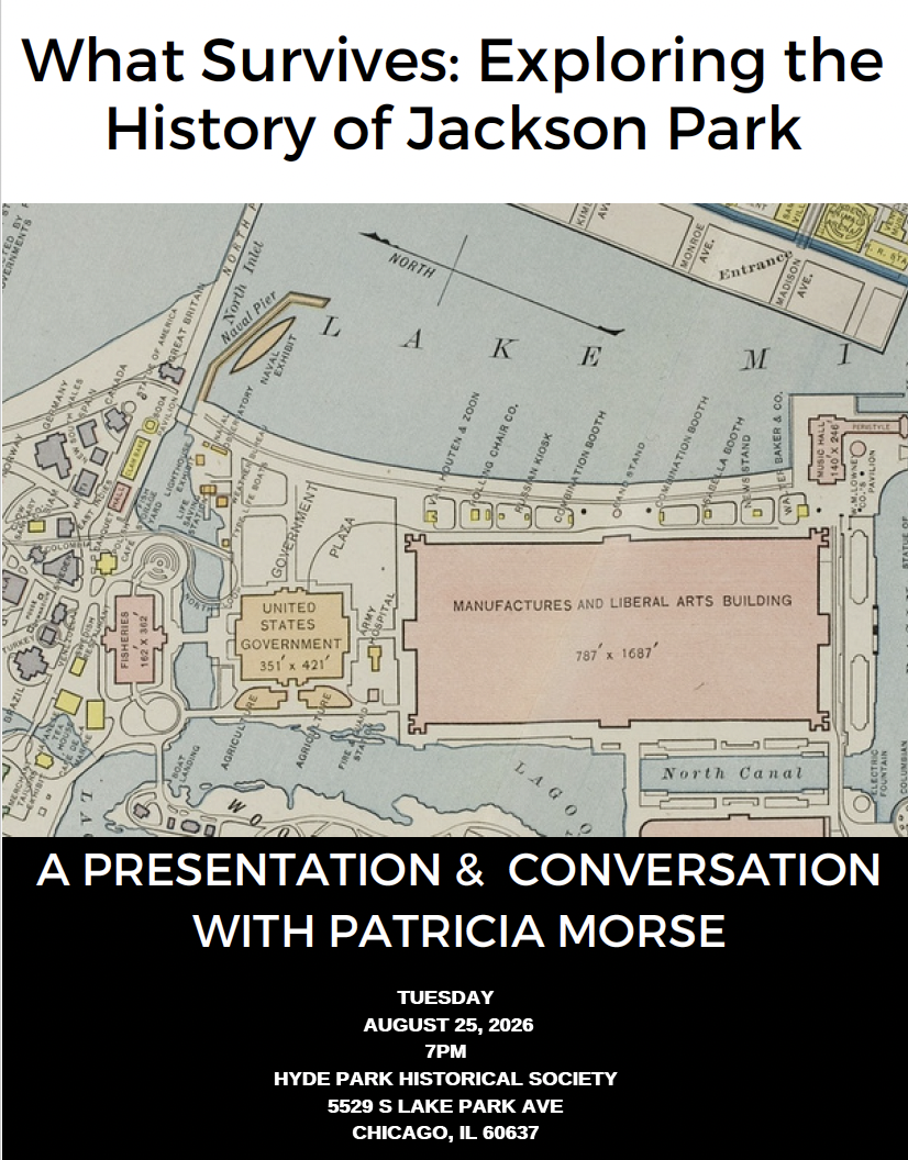 What Survives: Exploring the History of Jackson Park