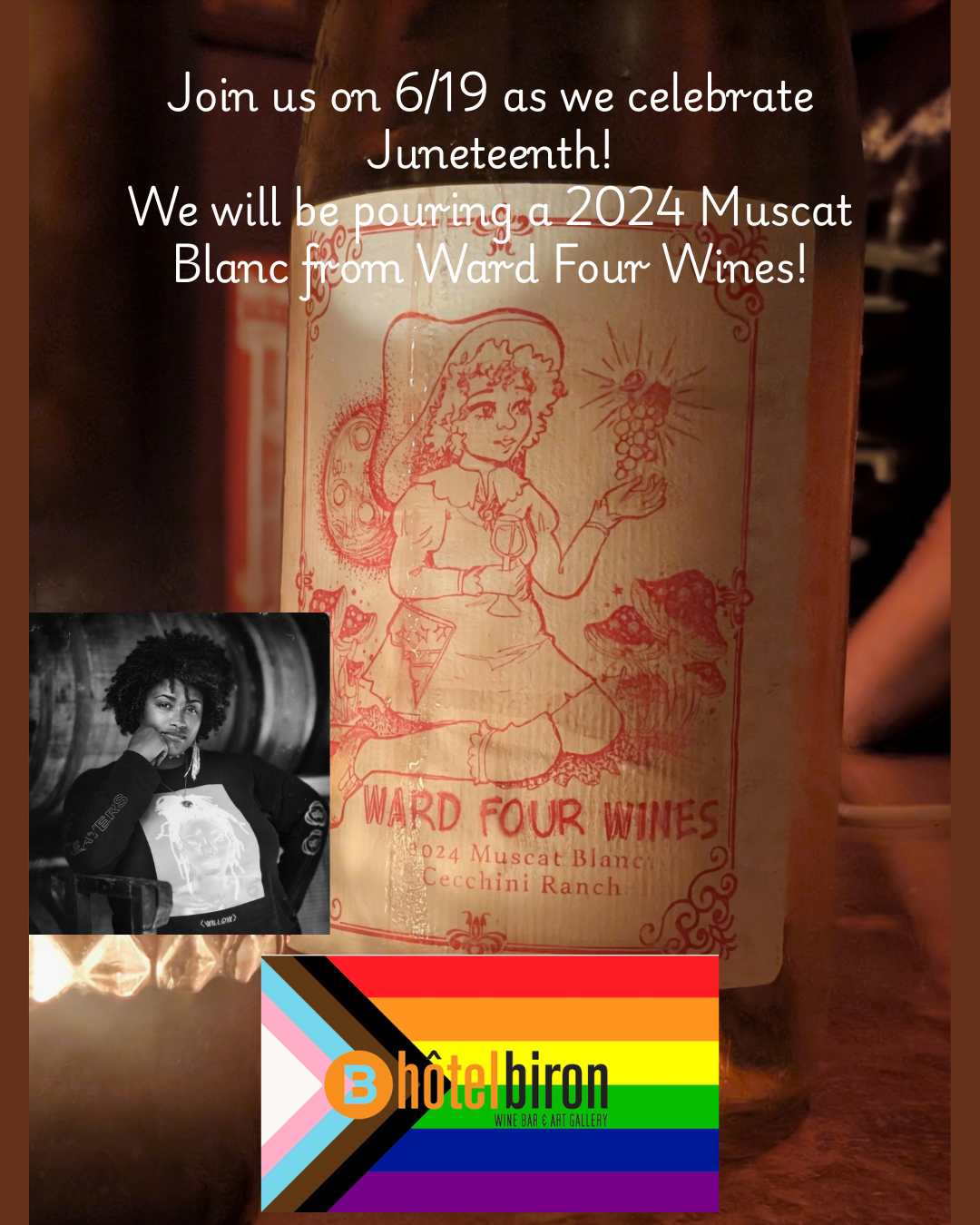 Join us on 619 as we celebrate Juneteenth! We will be pouring a Muscat Blanc from Ward Four! (1).png