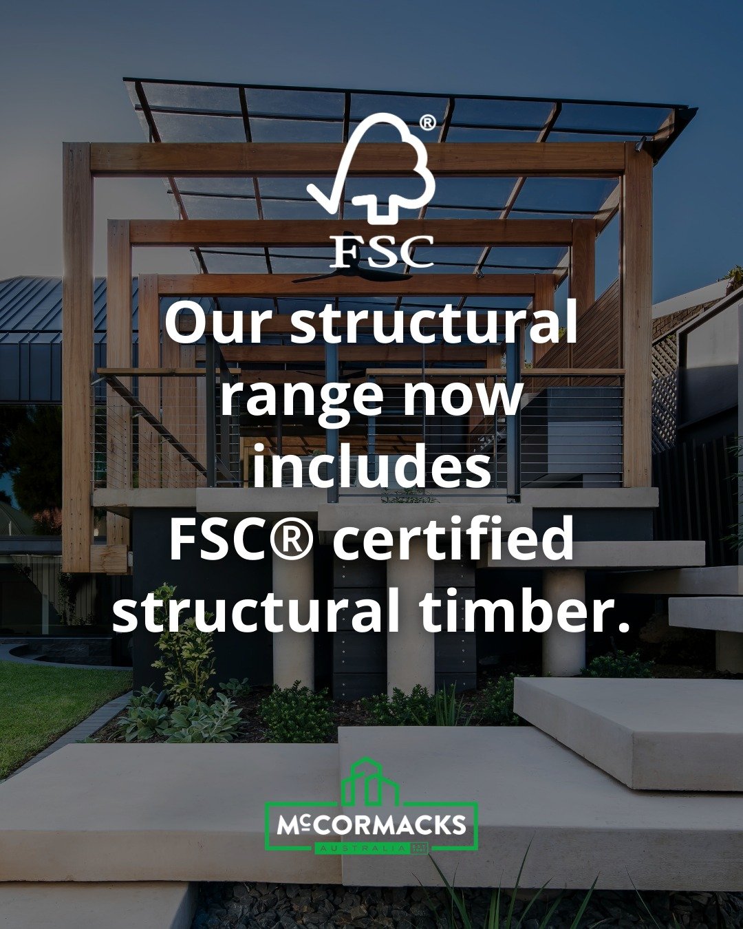 We&rsquo;re now stocking FSC&reg; certified structural timber at McCormack&rsquo;s Australia.

Our structural timber products are engineered for strength, reliability and compliance, delivering dependable performance across residential and commercial