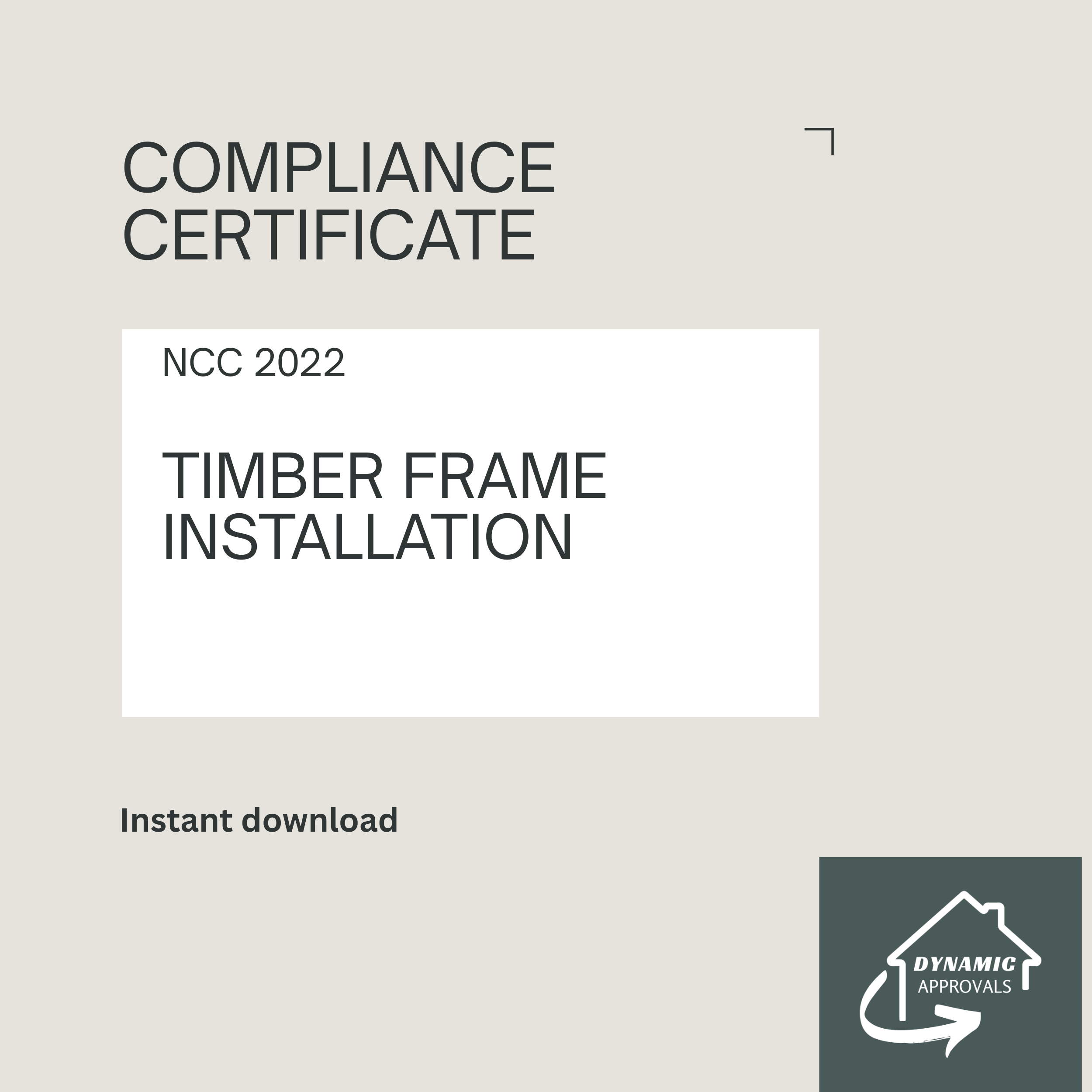 Timber Frame Installation Compliance Certificate (NCC 2022)