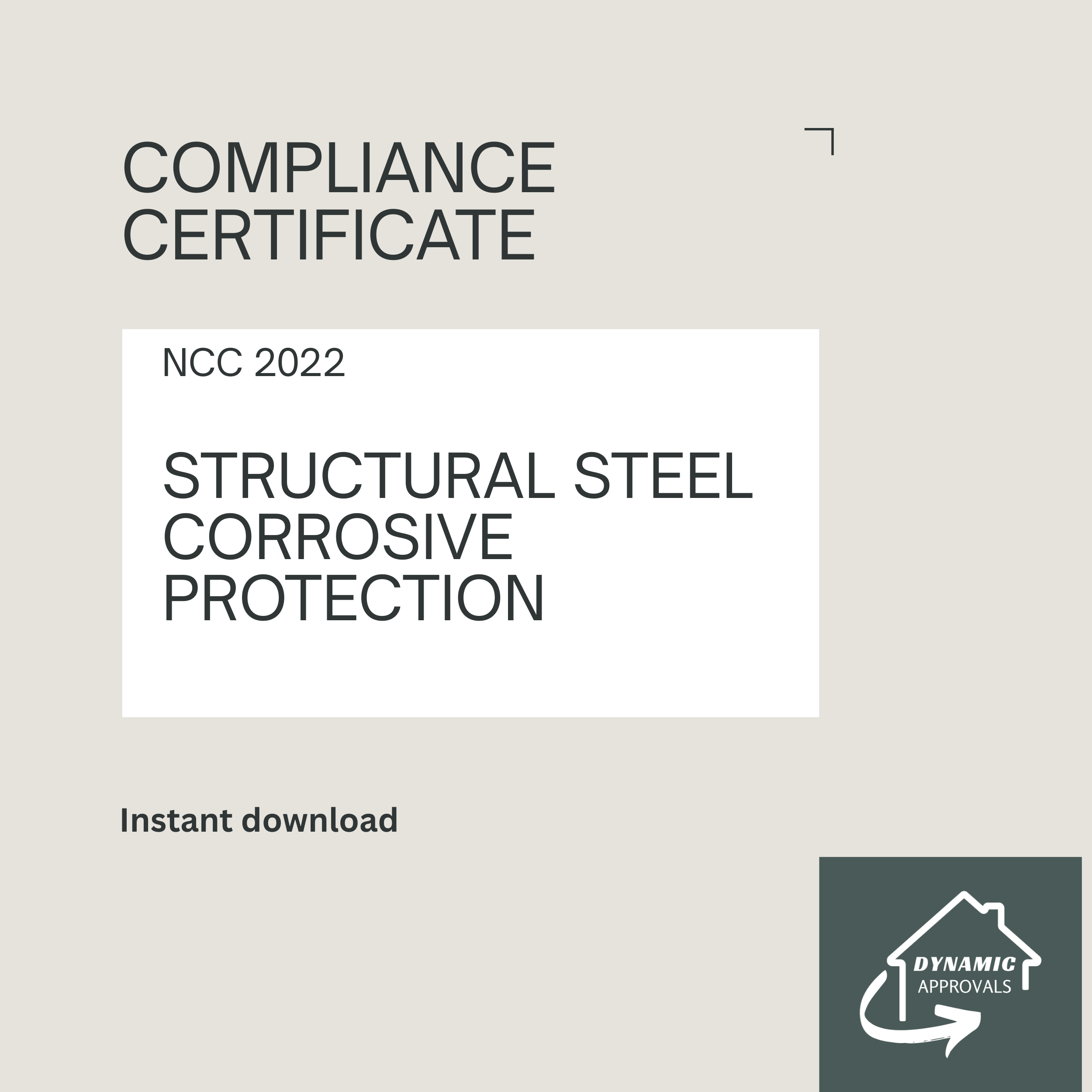 Structural Steel Corrosive Protection Compliance Certificate (NCC 2022)