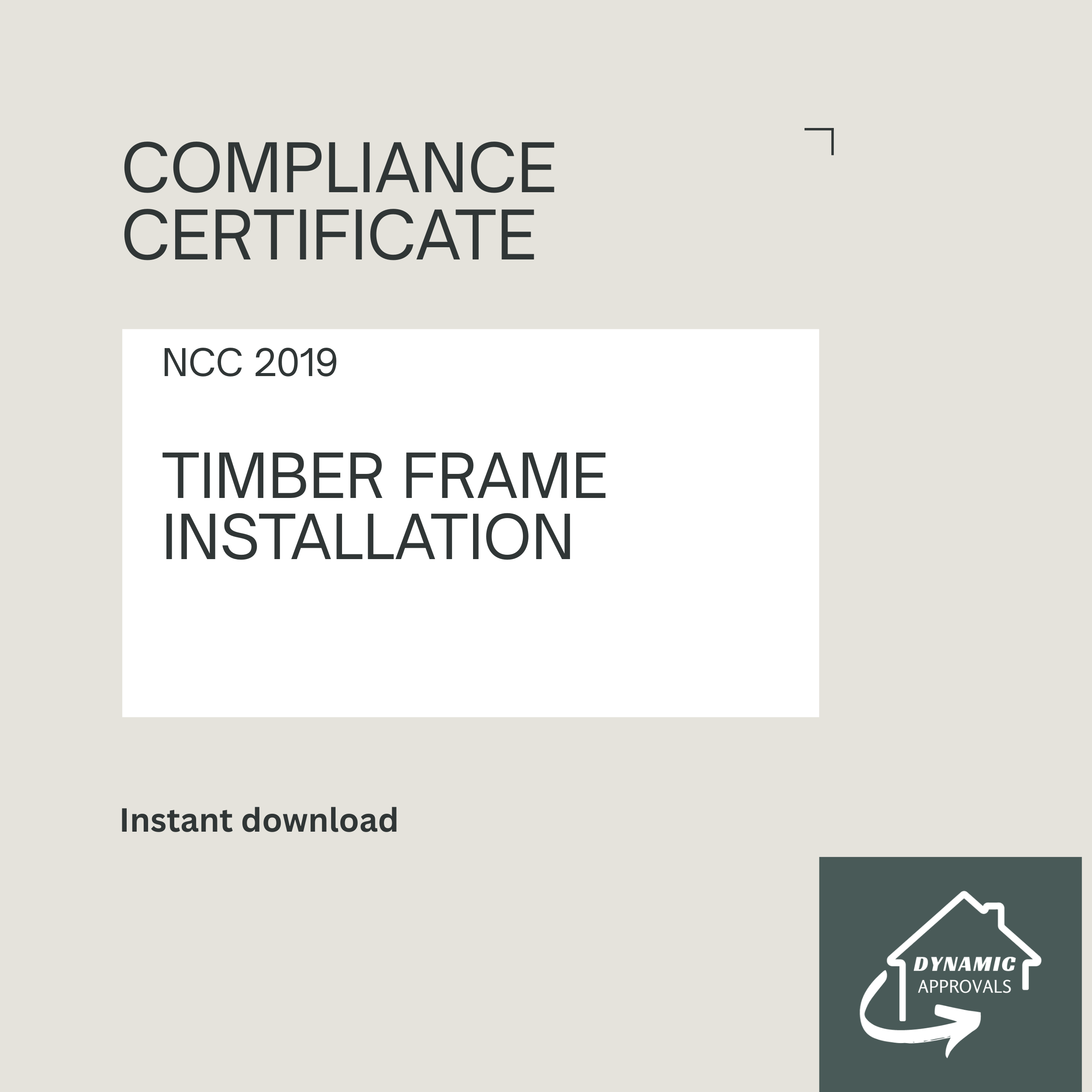 Timber Frame Installation Compliance Certificate (NCC 2019)