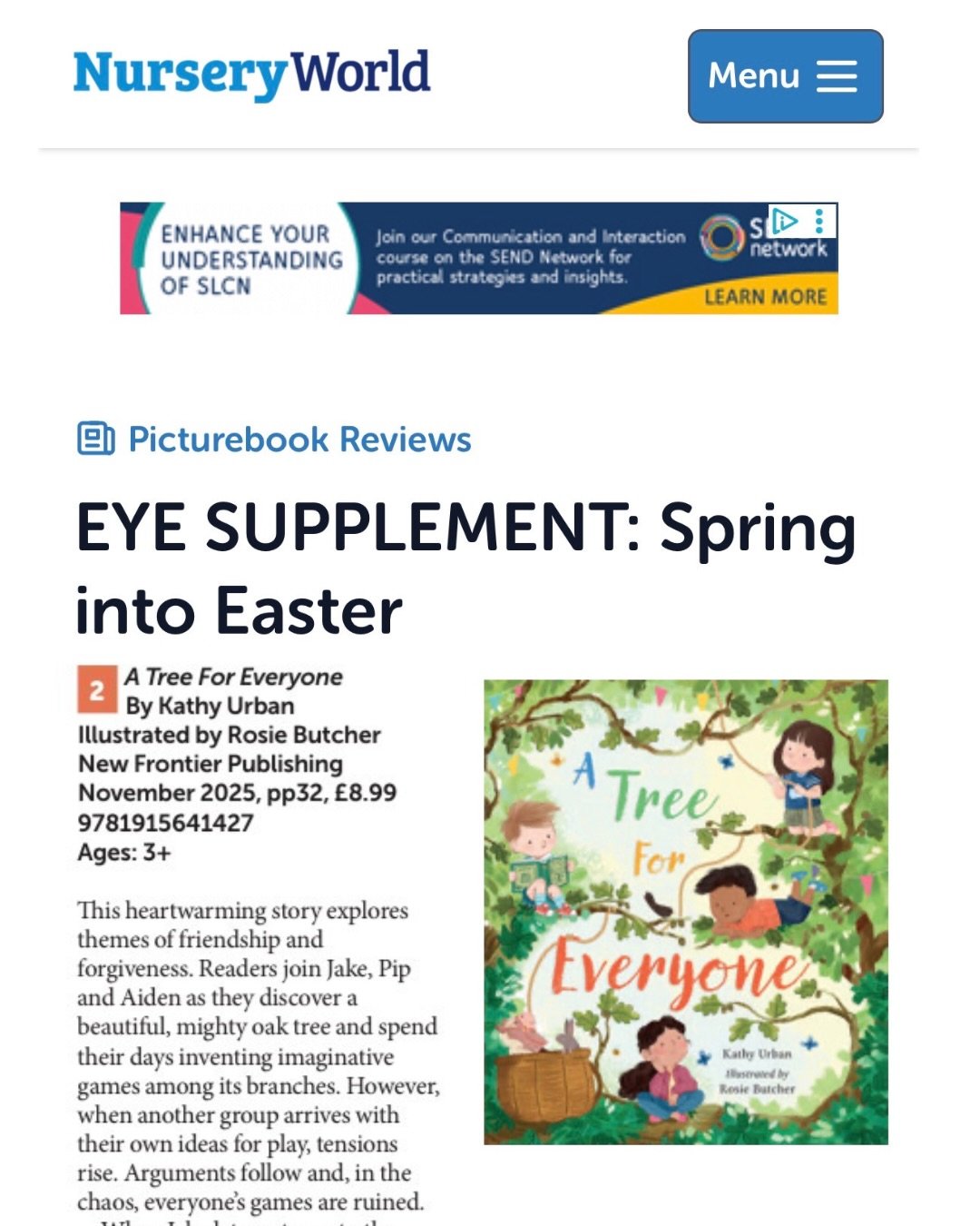 Excited to see &lsquo;A Tree for Everyone&rsquo; in this great selection of Spring and Easter titles in their latest issue of @nurseryworldmagazine 

Thank you Meg Barclay, for your lovely review.

#atreeforeveryone #picturebookreviews #earlyyearsrea