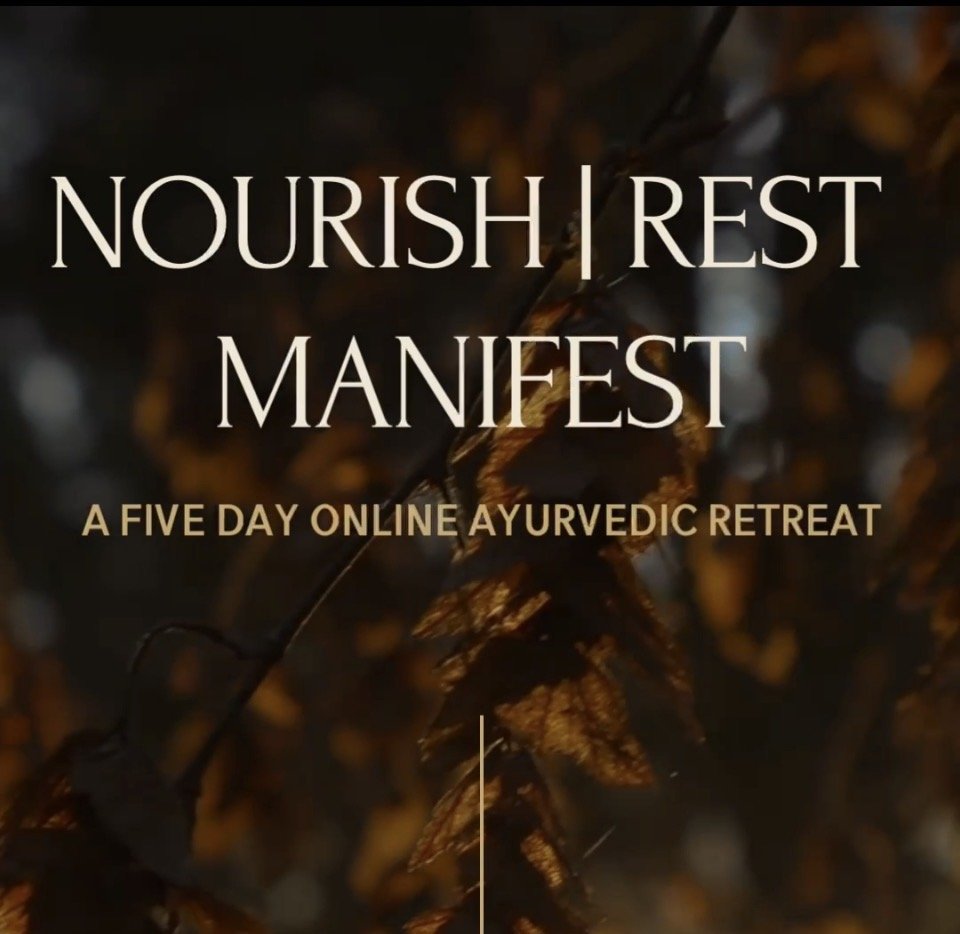 NOURISH | REST | MANIFEST  - A virtual retreat