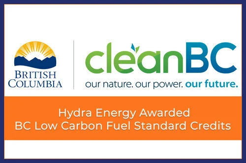 Hydra Energy Will Receive BC Low Carbon Fuel Standard Credits Worth $1.9M