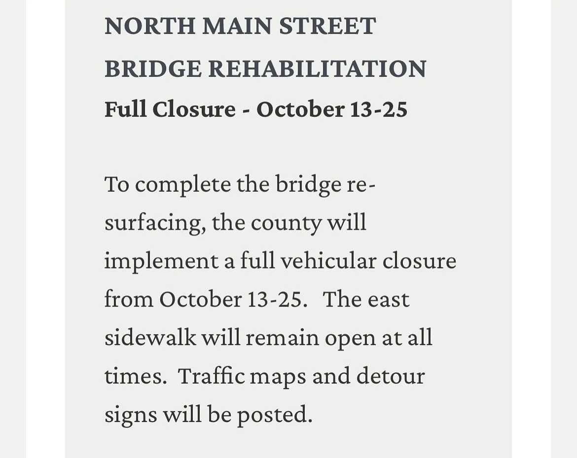 A reminder that the bridge will be closed this week! Drive safe!