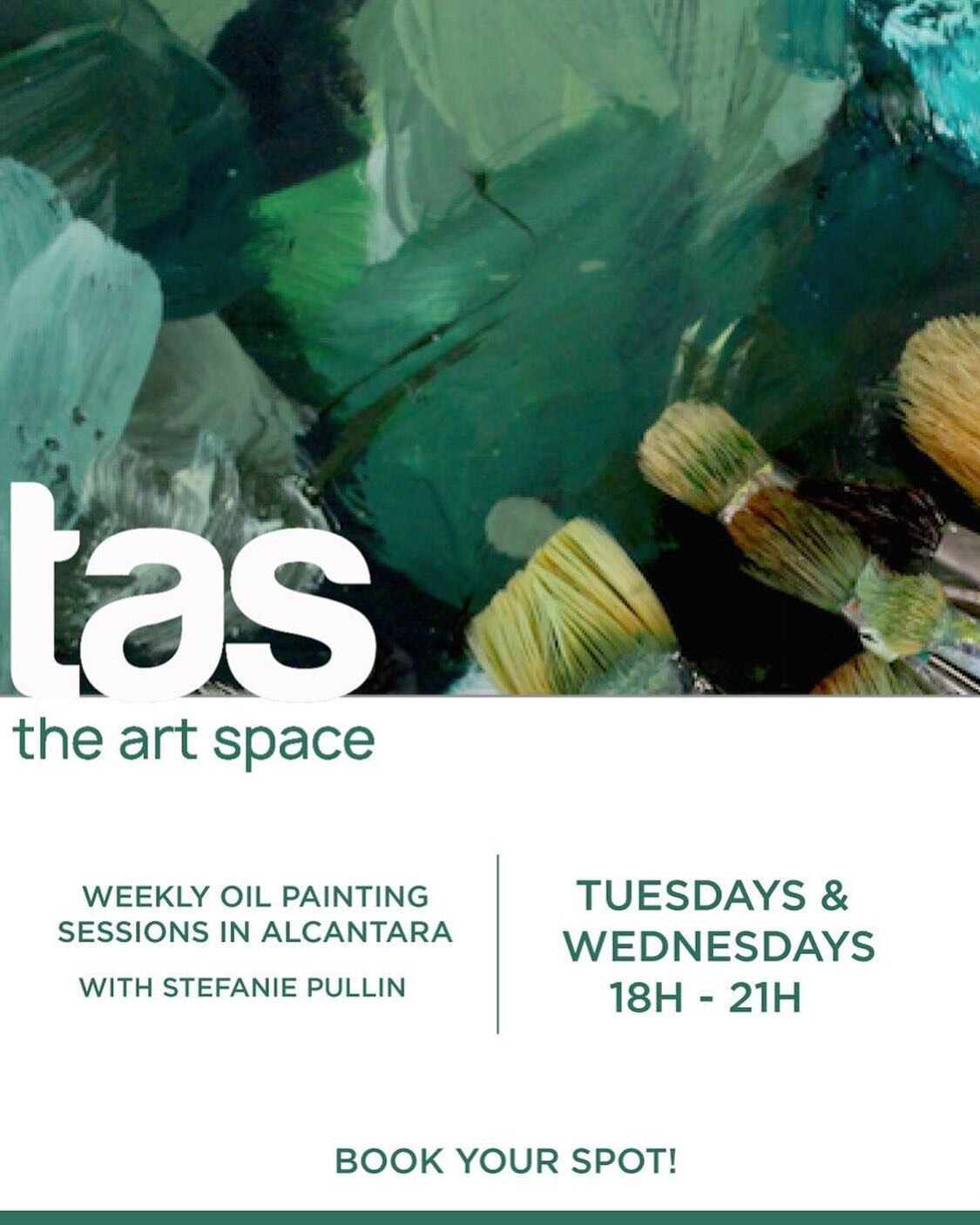 LAST AVAILABLE SPOTS!!
For more info go to www.theartspace.me