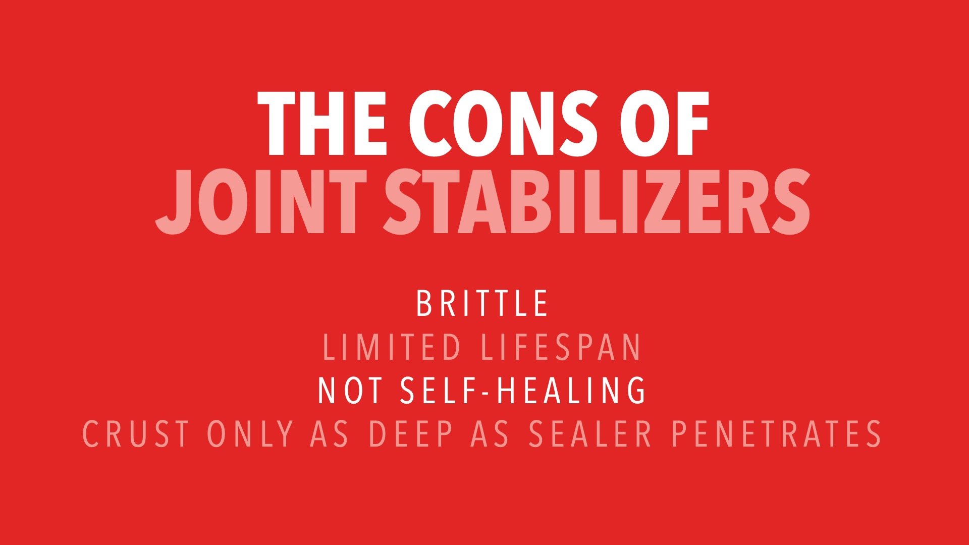 Cons Of Joint Stabilizing Sealers Infographic