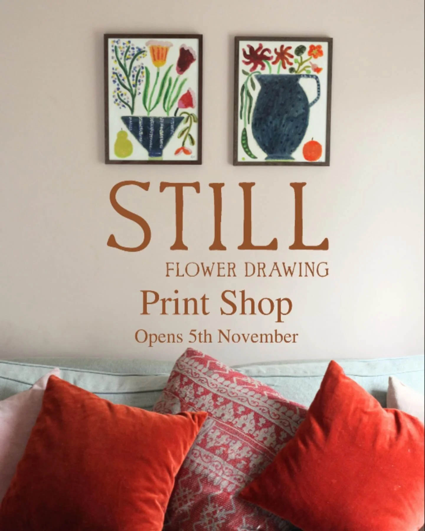 Beautiful, affordable art to hang on your walls? Yes please!

The STILL print shop offers just that and I&rsquo;m excited to share that it opens on the 5th November. 

There are six prints to choose from made exclusively for STILL by artists @rosieha