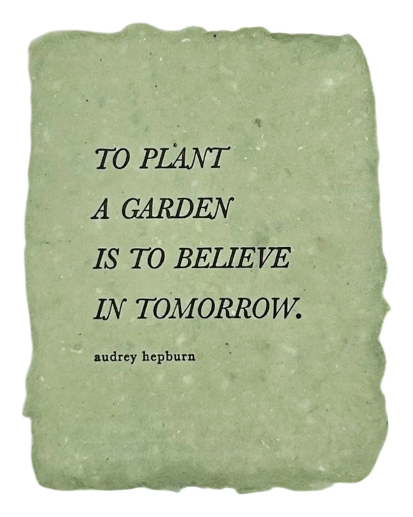 To Plant A Garden Quote Note Card
