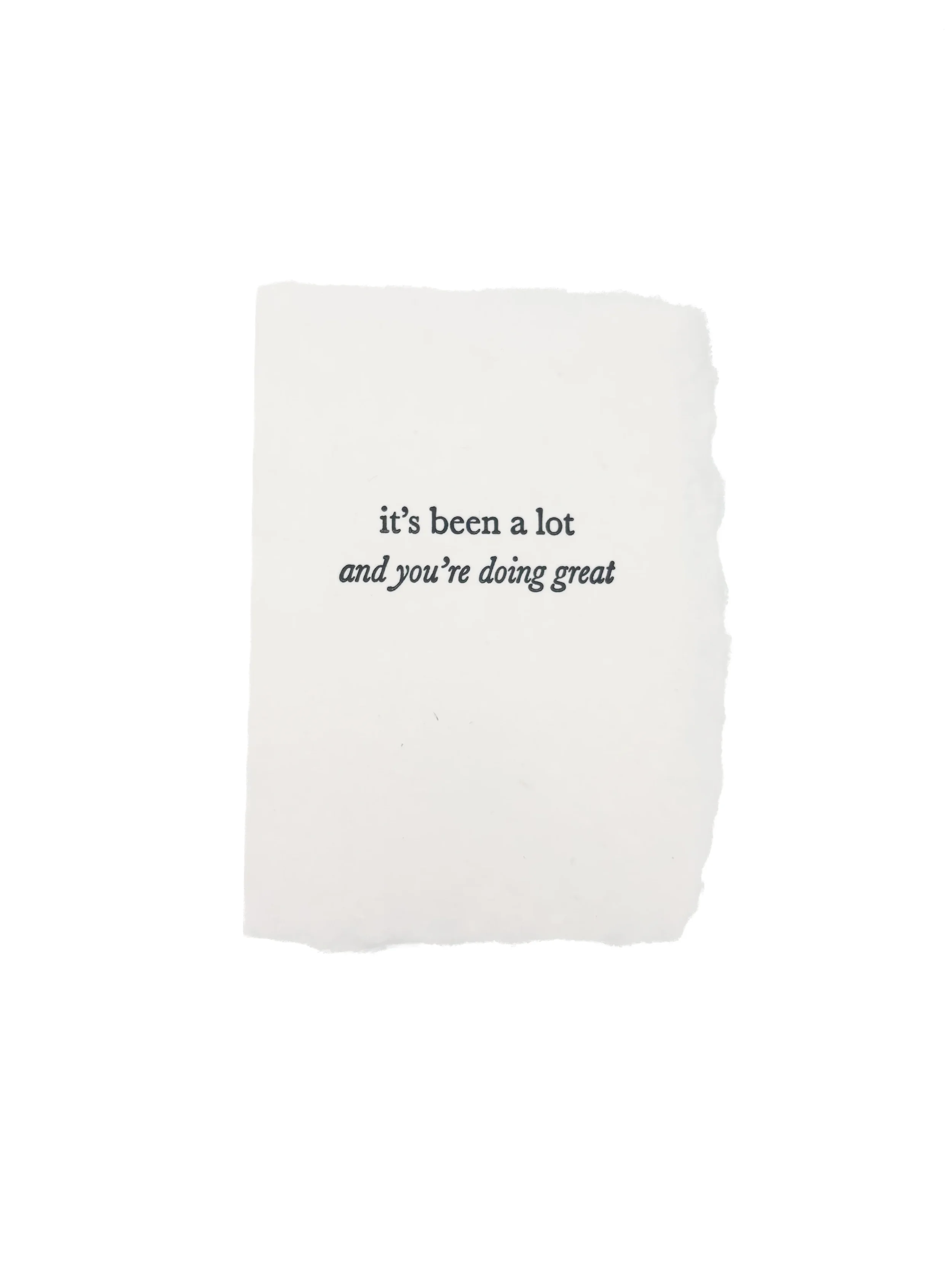 It's Been A Lot Card