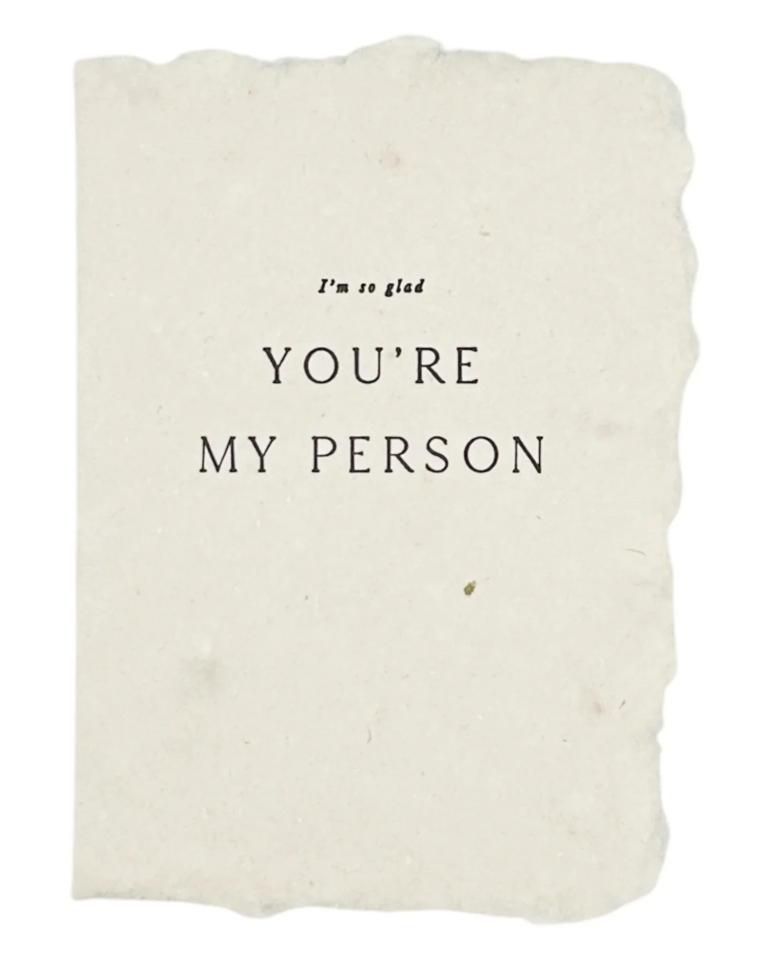 You're My Person Card