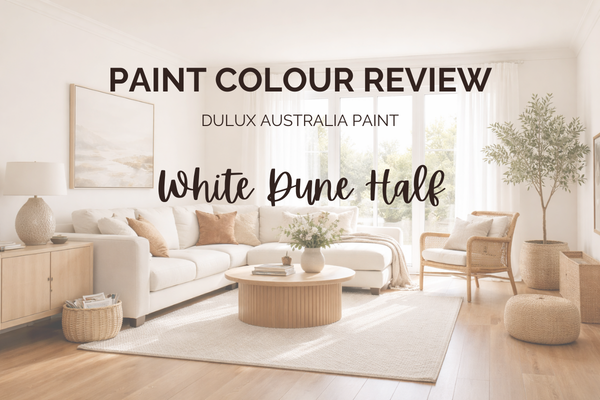 Paint Colour Review: White Dune Half by Dulux Australia