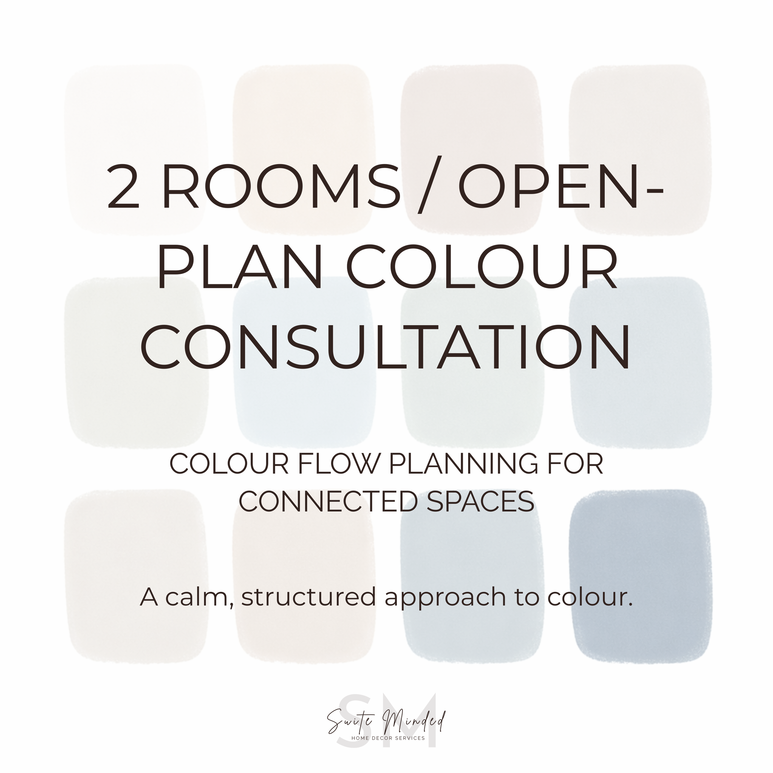 Custom Colour Consult - 2 Rooms or 1 Open-space