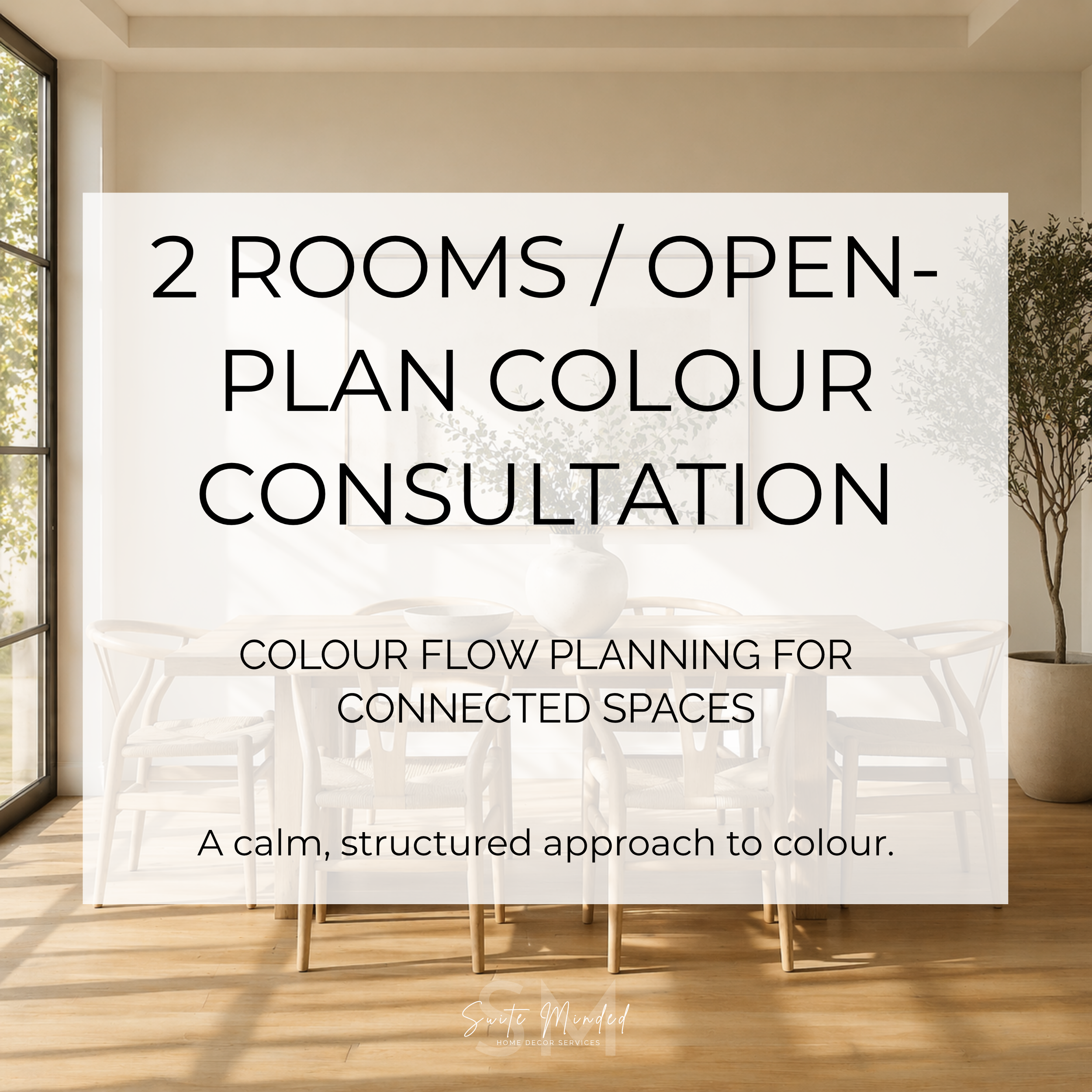 Custom Colour Consult - 2 Rooms or 1 Open-space