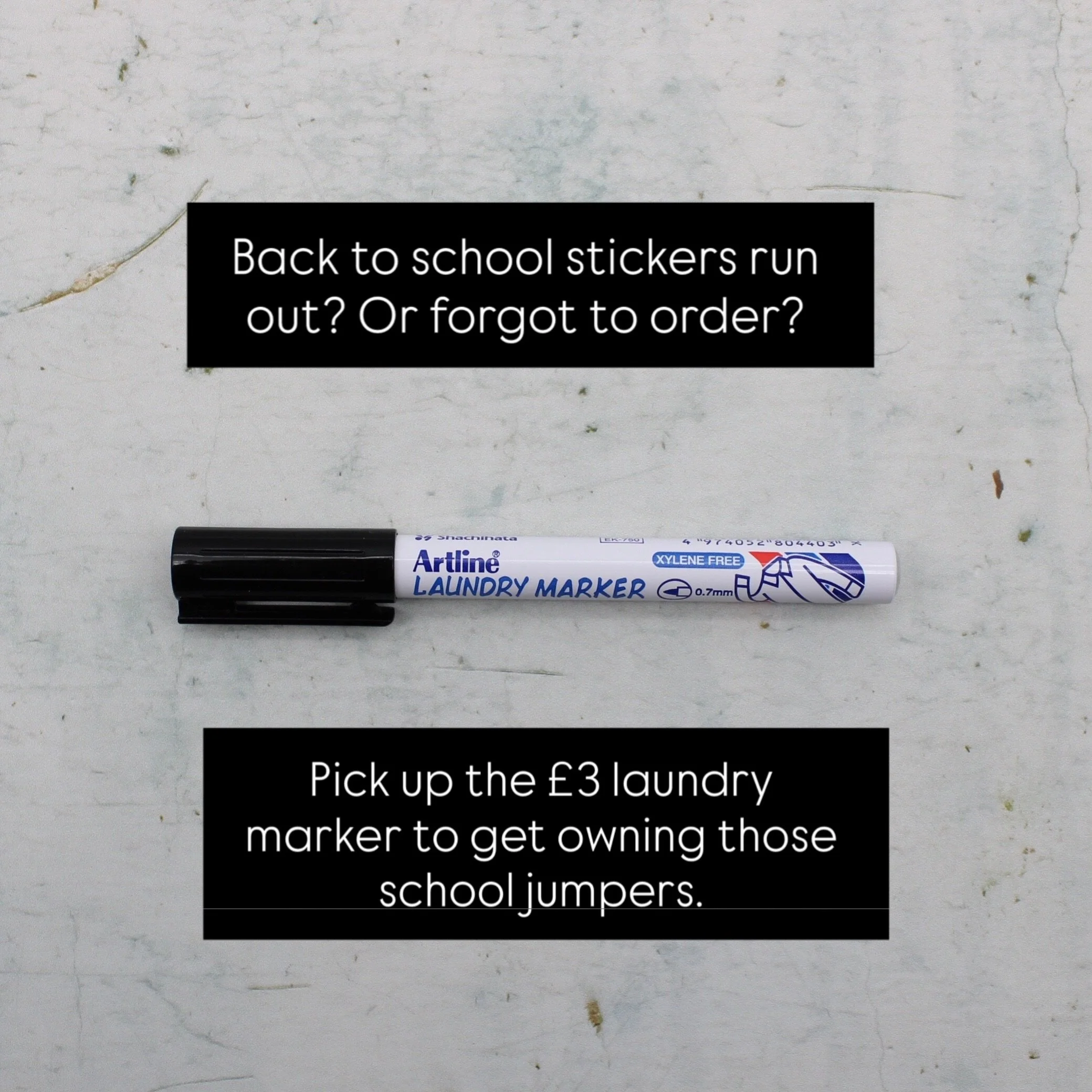 Gah! The countdown is on! Back to school Tuesday/Wednesday. Did you forget those named stickers or run out? This laundry marker is your bestie. &pound;3. Does the same job.