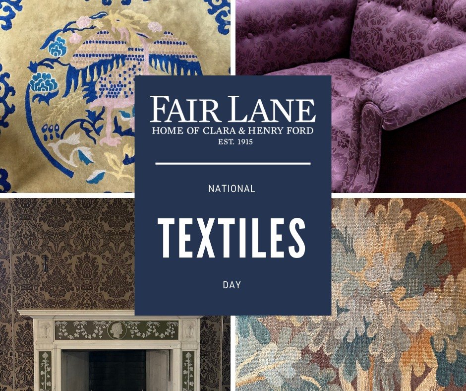 It's #NationalTextilesDay, and we want to recognize how textiles provide us with a wealth of design possibilities. 

For example, it's amazing to see how the textiles Henry and Clara Ford selected for their home expressed their tastes and are truly t