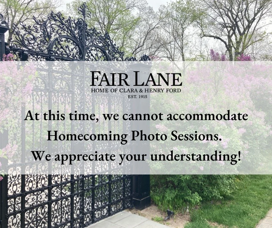 Please note: Fair Lane cannot accommodate homecoming photo sessions. Thank you for understanding!

#FairLane #Dearborn #HistoricHome