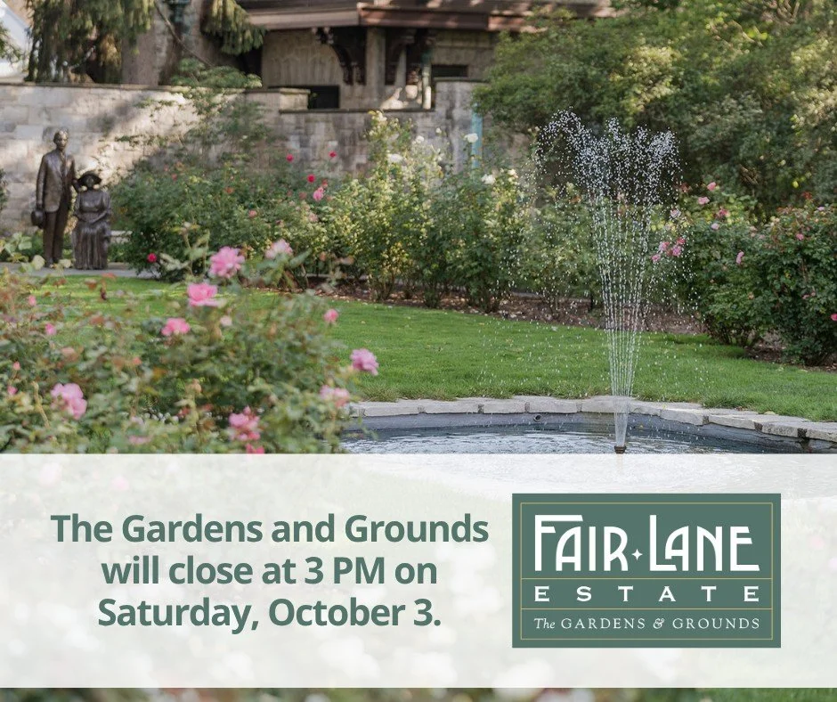 The Fair Lane Estate Gardens and Grounds will close at 3 PM on Saturday, October 3, 2026.
ㅤ
We appreciate your patience and understanding!
ㅤ
#FairLaneEstate #Dearborn