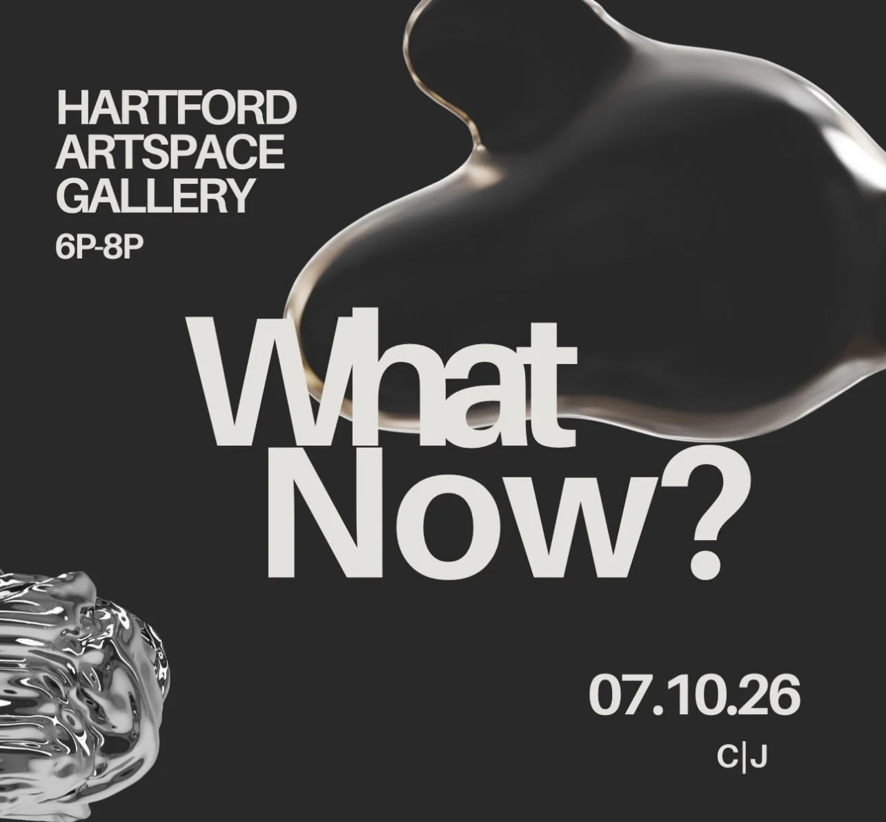 What Now? Exhibition