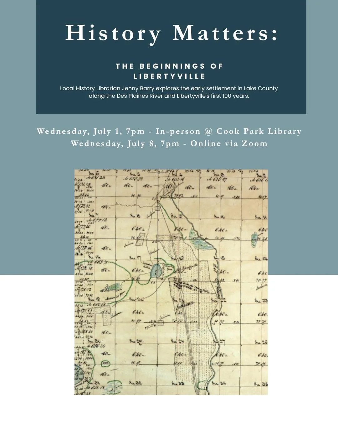 A special summer History Matters program!  As we commemorate America's 250th anniversary, it's a good time to look back on our community history.

Local History Librarian Jenny Barry explores the early settlement in Lake County along the Des Plaines 