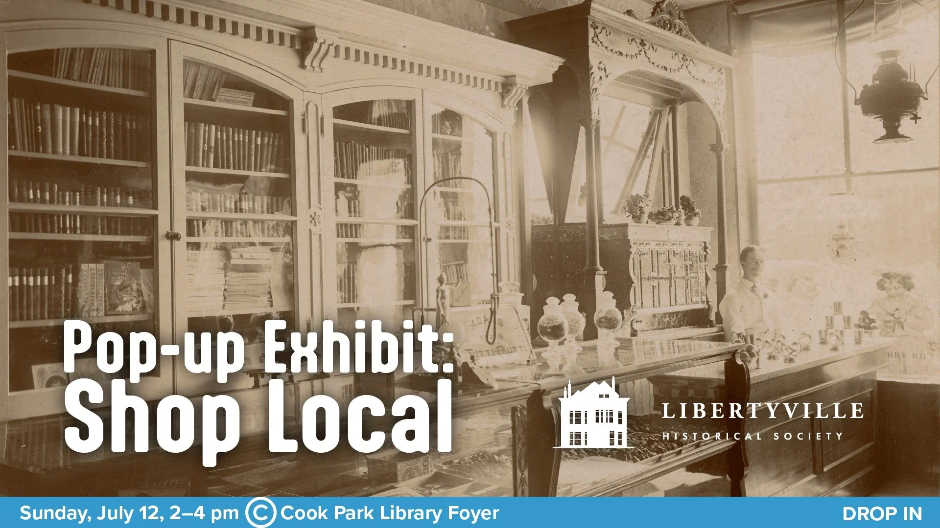 Before malls, big box stores, and the Internet, Libertyville residents shopped regularly along Milwaukee Avenue. Stop by to see items from the Libertyville Historical Society's collection representing some of these merchants this Sunday, July 12 from