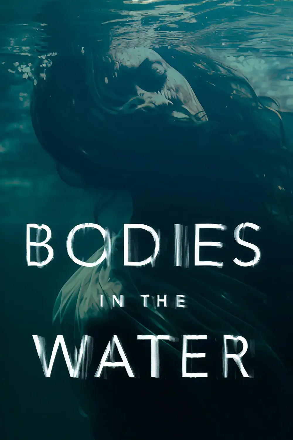 A dark, underwater scene with a large, mysterious fish and the title text "Bodies in the Water" overlaid.
