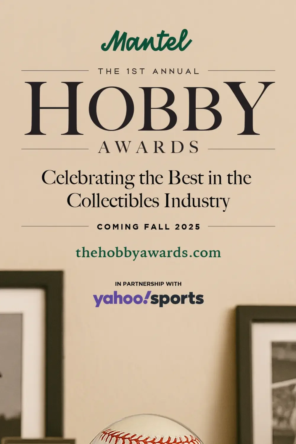 Poster announcing the first annual Hobby Awards, celebrating the best in the collectibles industry, scheduled for fall 2025, in partnership with Yahoo Sports.