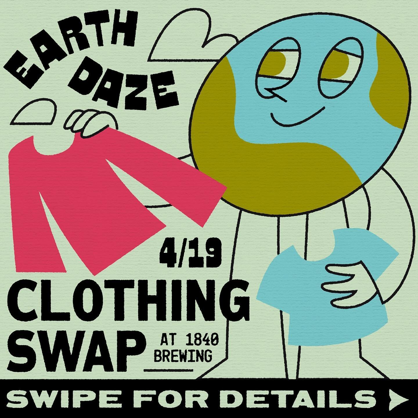Our Earth Daze clothing swap is rapidly approaching! Trade out the pieces you're tired of and bring back some fresh new fits, all for free! 

We&rsquo;ll be hosting this exchange in our taproom on April 19 from 4:30-6:30. Bring your clothing in to 18