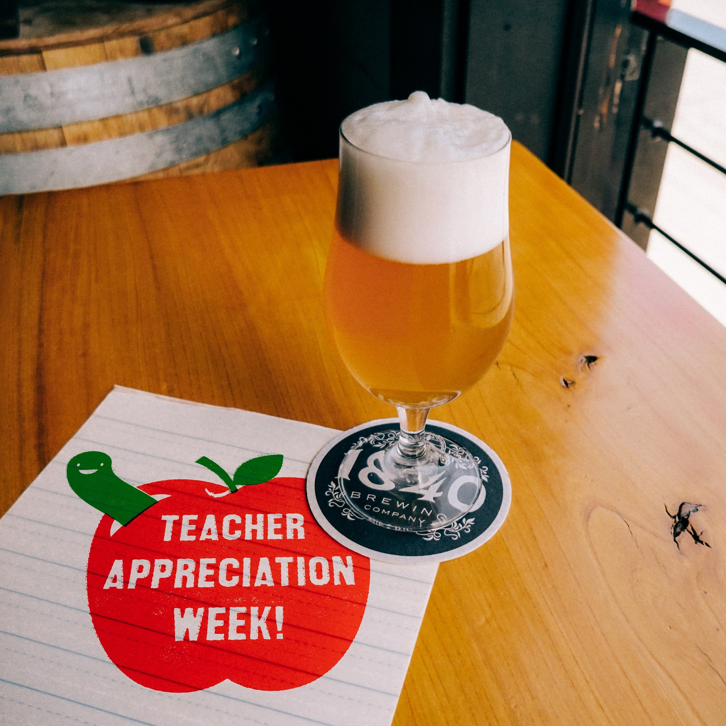 Here&rsquo;s to all the teachers out there! To show our appreciation, educators can come in any day this week (both locations, 5/7 through 5/12) and get a free pour of beer (up to $7 value).

Just bring proof of your education job (papers to grade, s