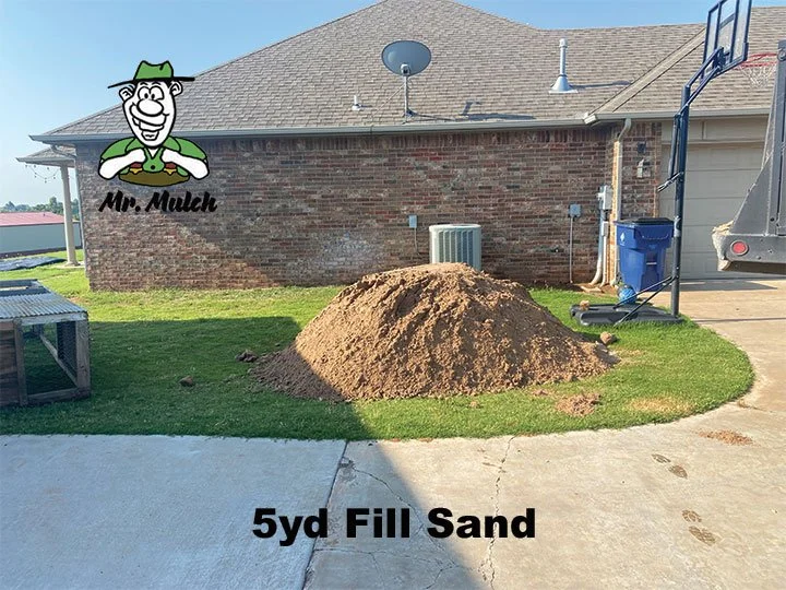 Fill Sand Delivery in OKC — Mr. Mulch