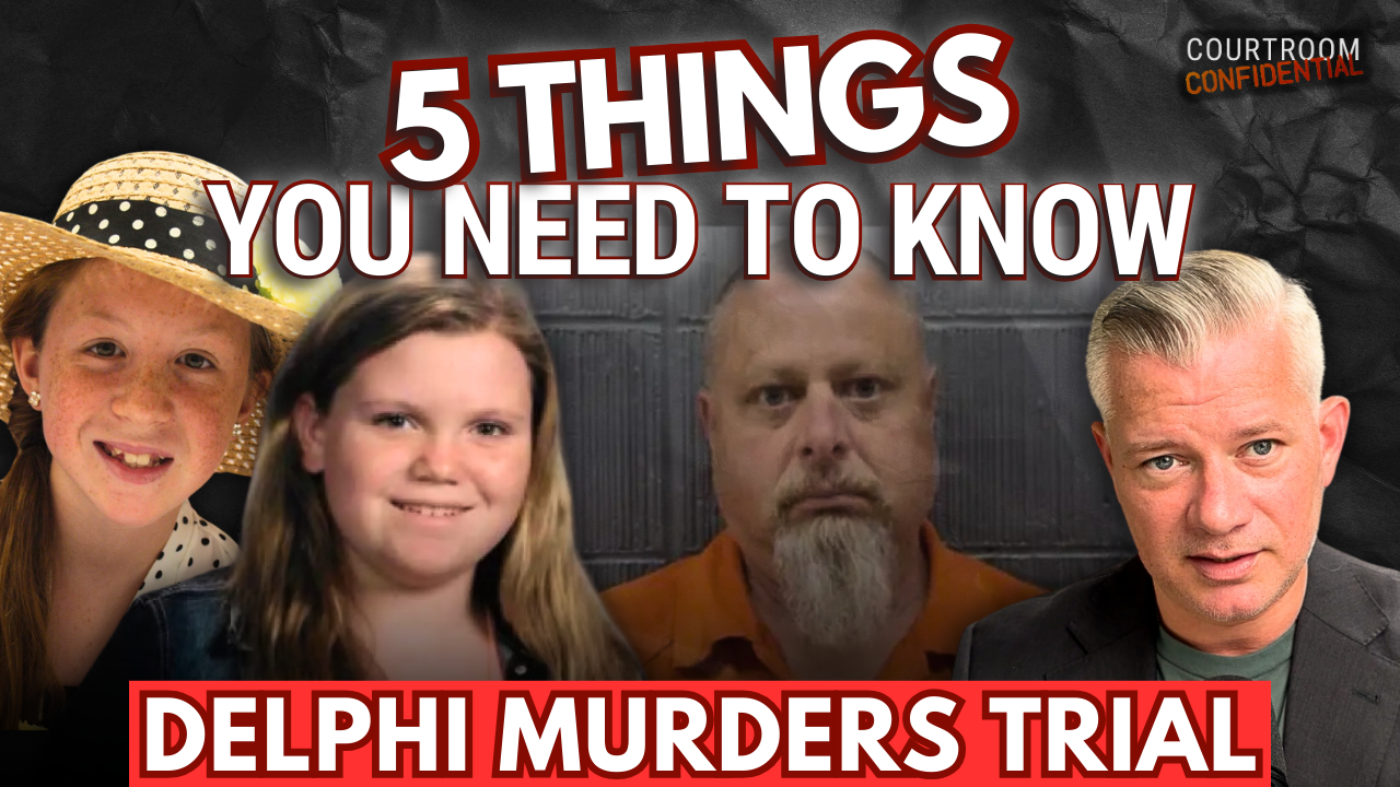 The Delphi Murders Trial Begins: 5 Things You NEED to Know! Lawyer Explains